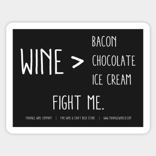 Wine Fight Me! Sticker